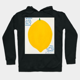 The When Life Gives You A Lemons Hoodie